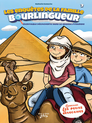 cover image of Les enquêtes de la famille Bourlingueur Tome 2